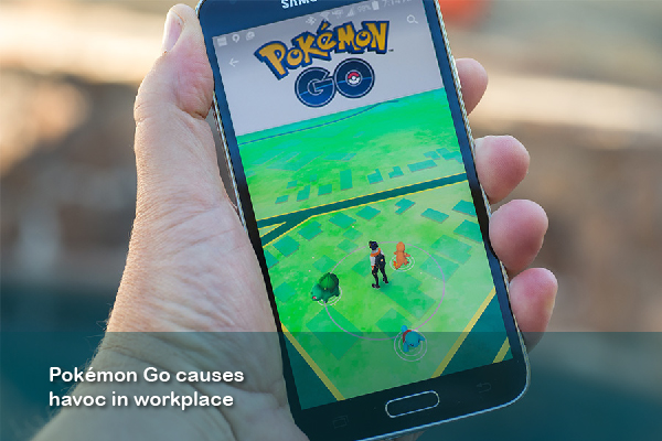 Pokémon Go causes havoc in workplace